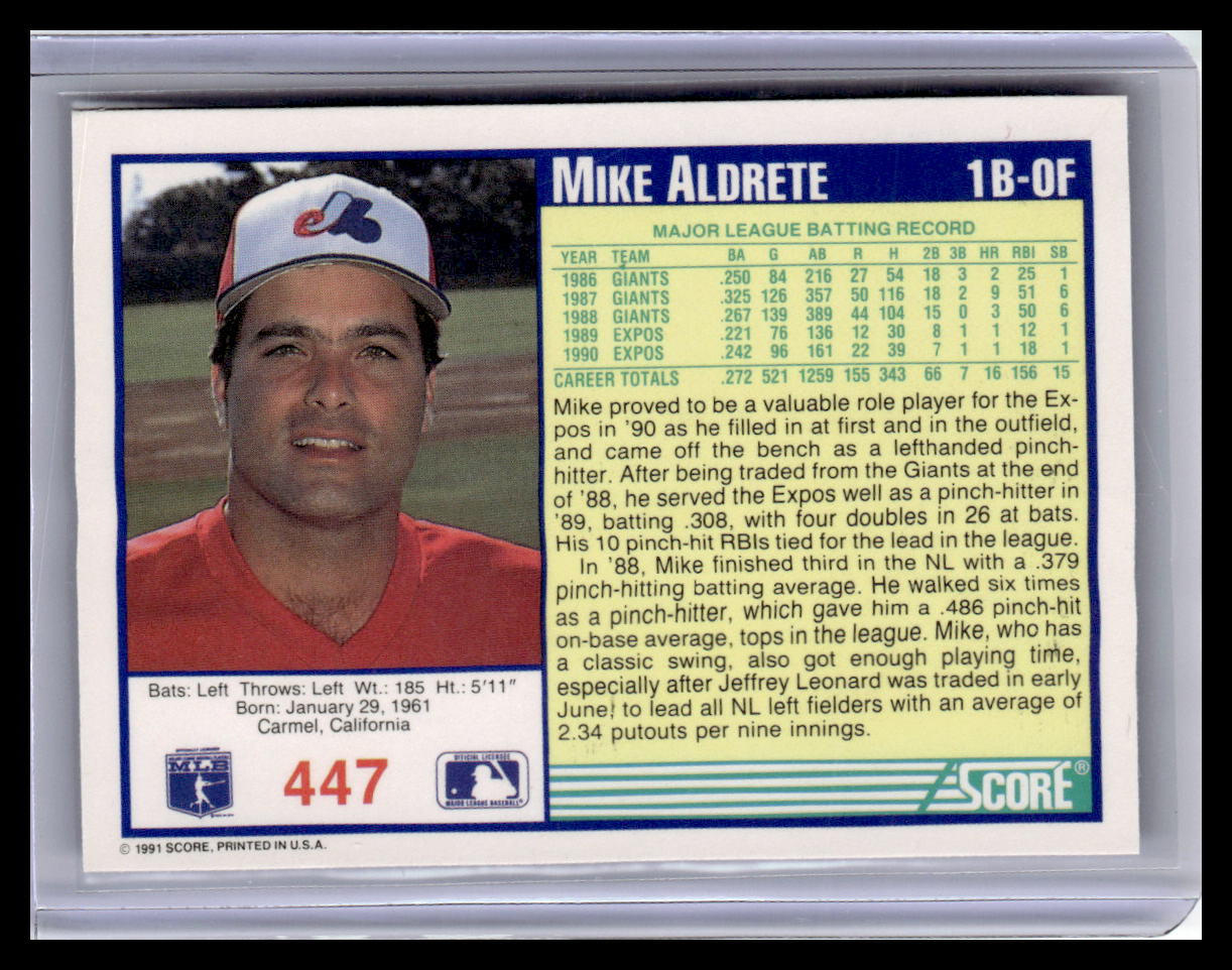 1991 Score #447 Mike Aldrete