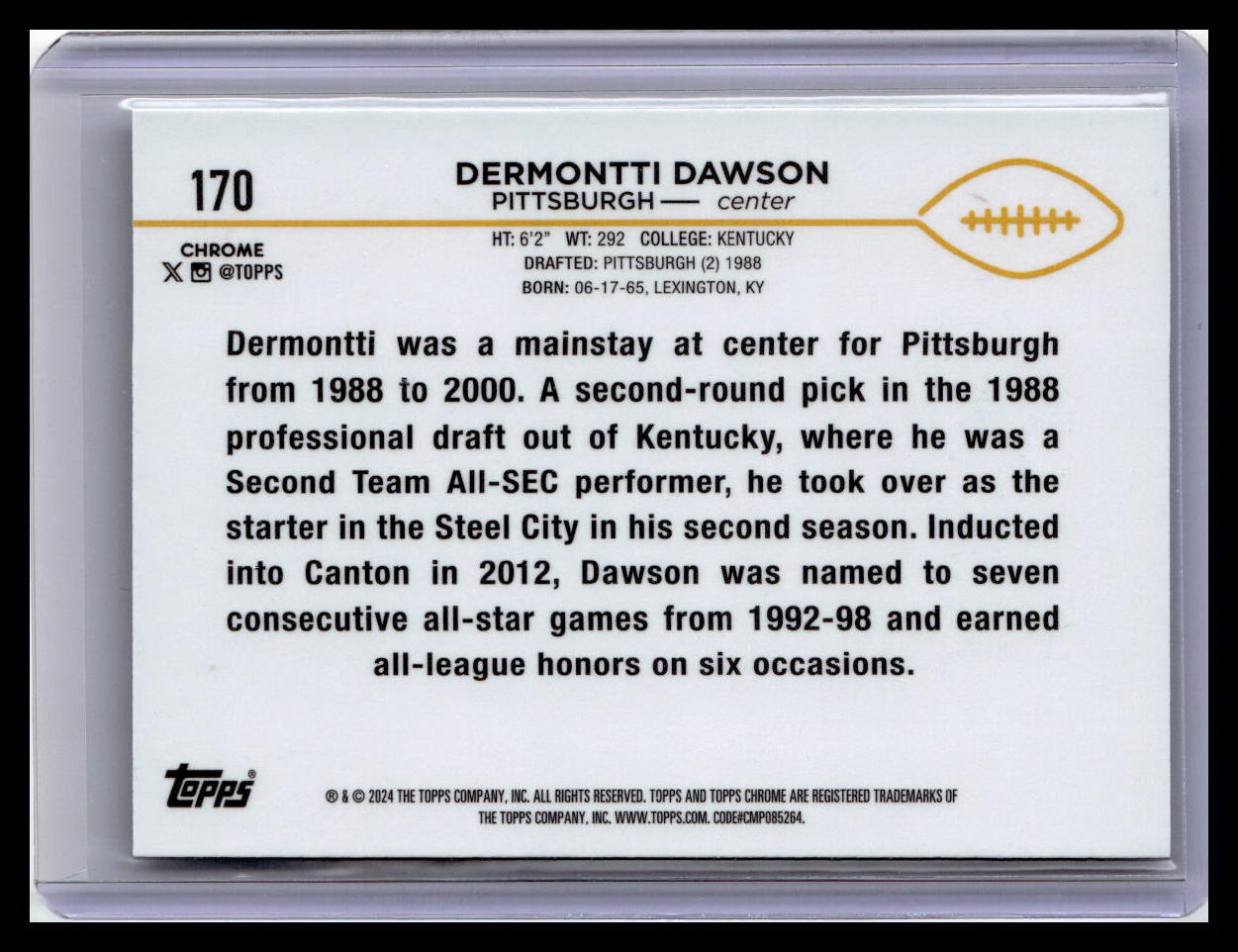 2024 Topps Chrome #170 Dermontti Dawson