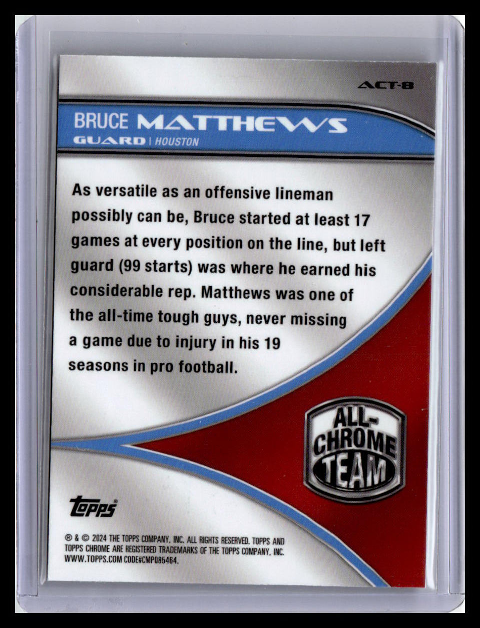2024 Topps Chrome #ACT-8 Bruce Matthews All-Chrome Team X-Fractor
