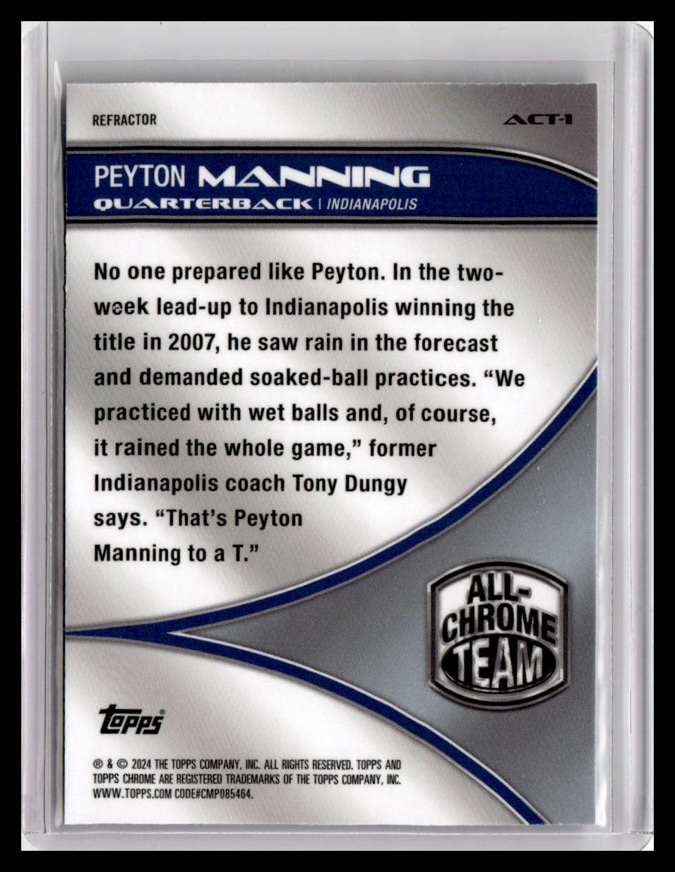 2024 Topps Chrome #ACT-1 Peyton Manning All-Chrome Team Refractor