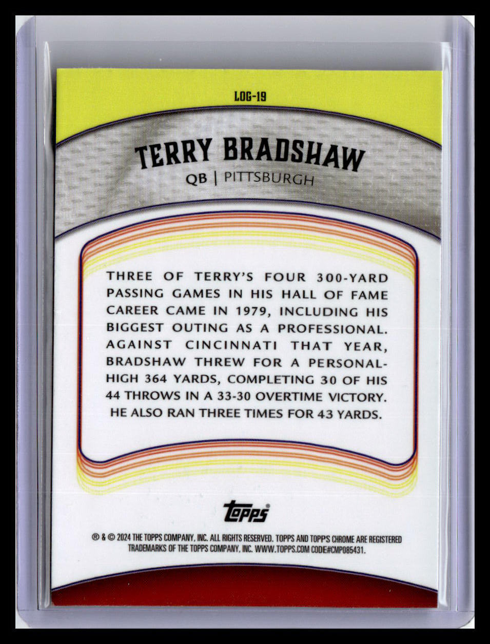 2024 Topps Chrome #LOG-19 Terry Bradshaw Legends of the Gridiron