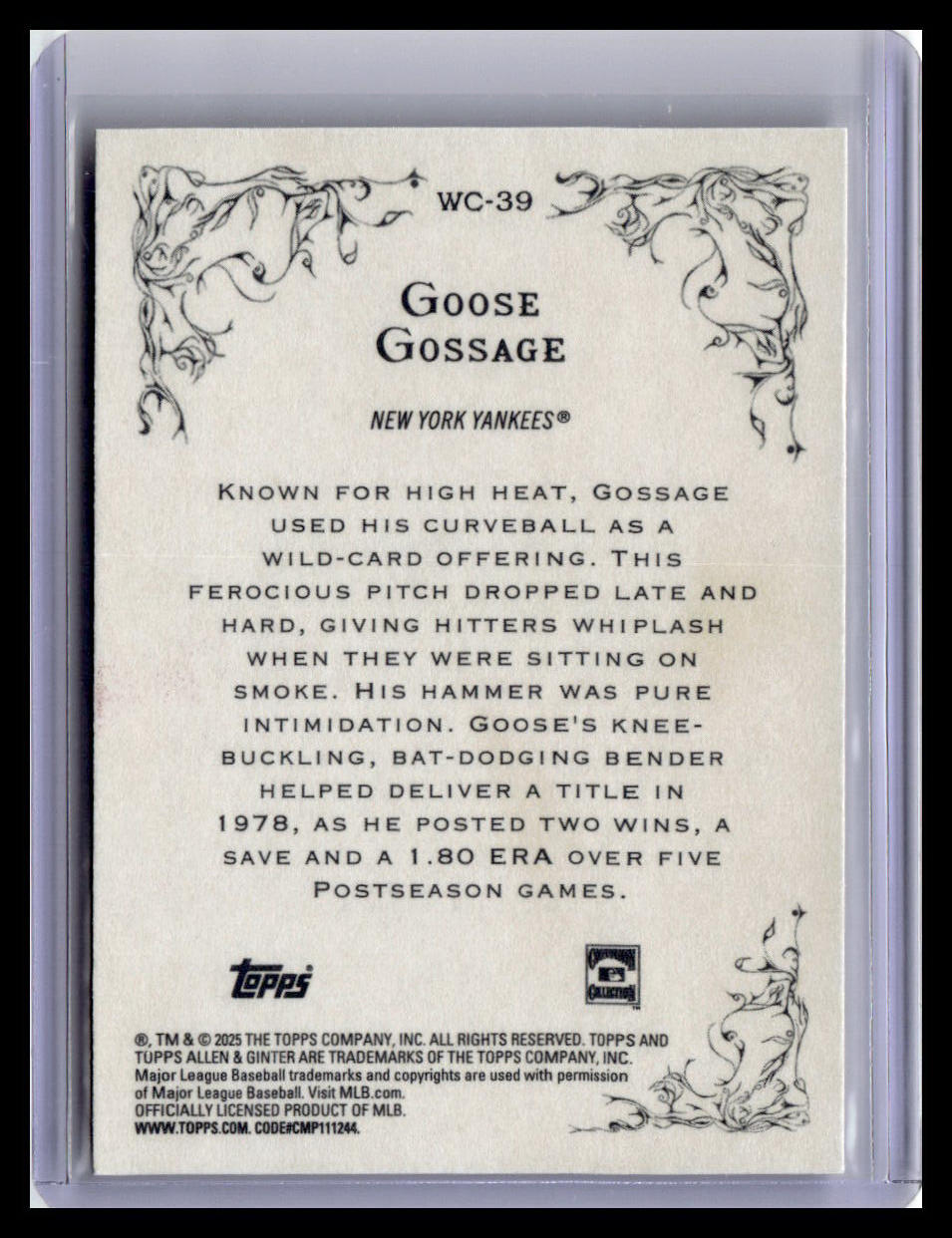 2025 Topps Allen & Ginter #WC-39 Goose Gossage Wicked Curves