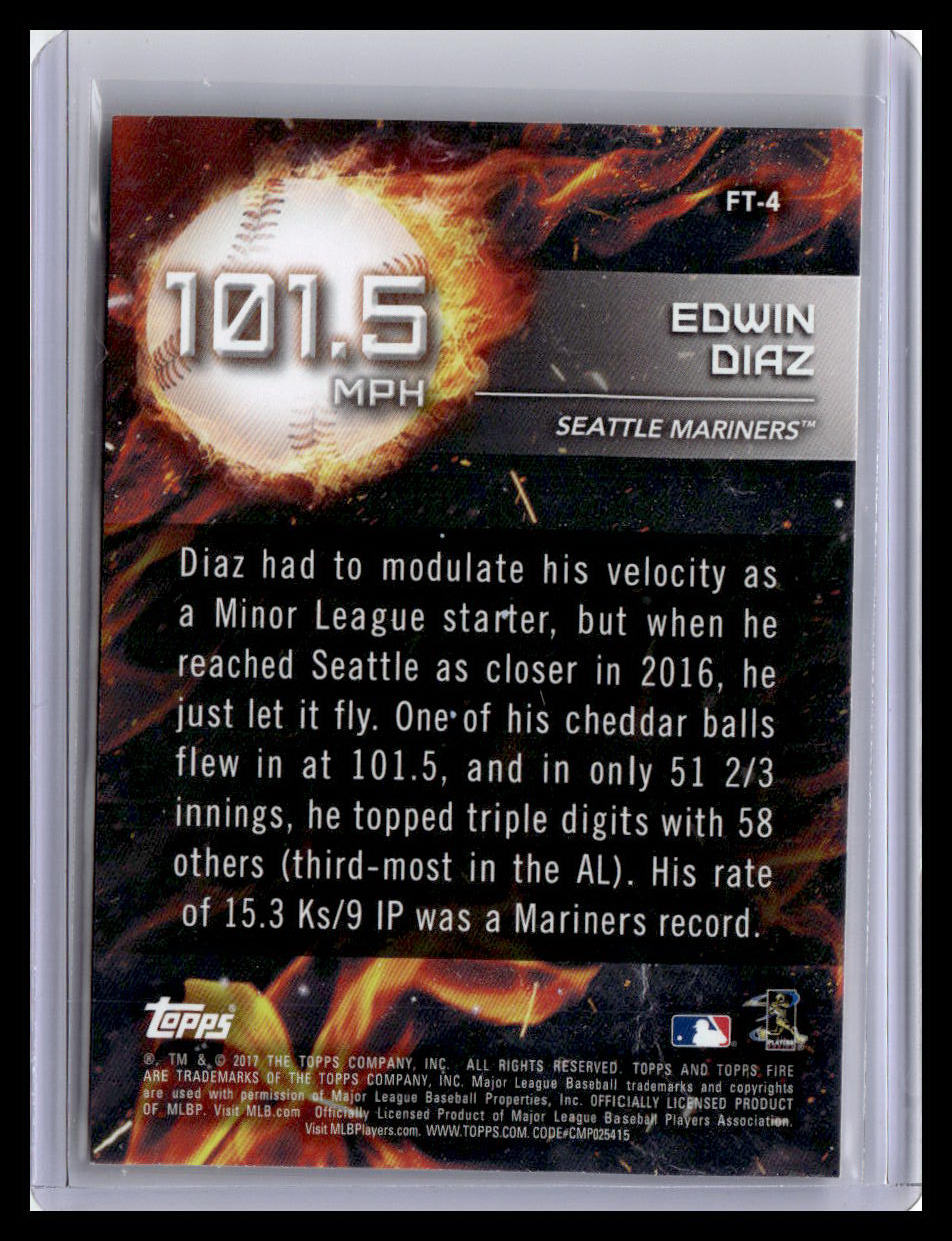 2017 Topps Fire #FT-4 Edwin Diaz Flame Throwers