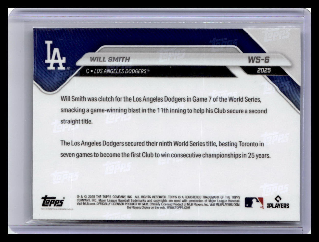 2025 Topps Now World Series Champions Los Angeles Dodgers #WS-6 Will Smith