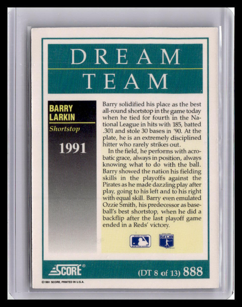 1991 Score Barry Larkin Dream Team #888 (DT 8 of 13)