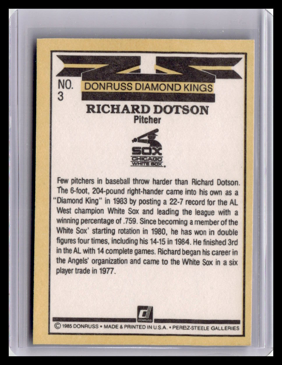 1985 Donruss Rich Dotson Diamond Kings #3