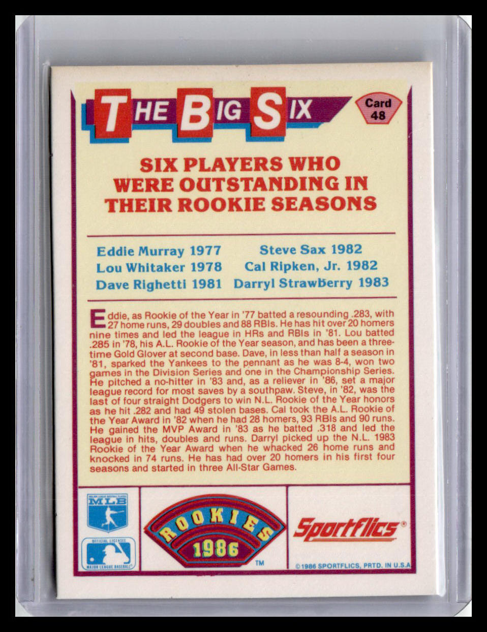 1986 Sportflics The Big Six - Murray 77'/Whitaker 78'/Righetti 81'/Sax 82'/Ripken Jr. 82'/Strawberry '83 #48