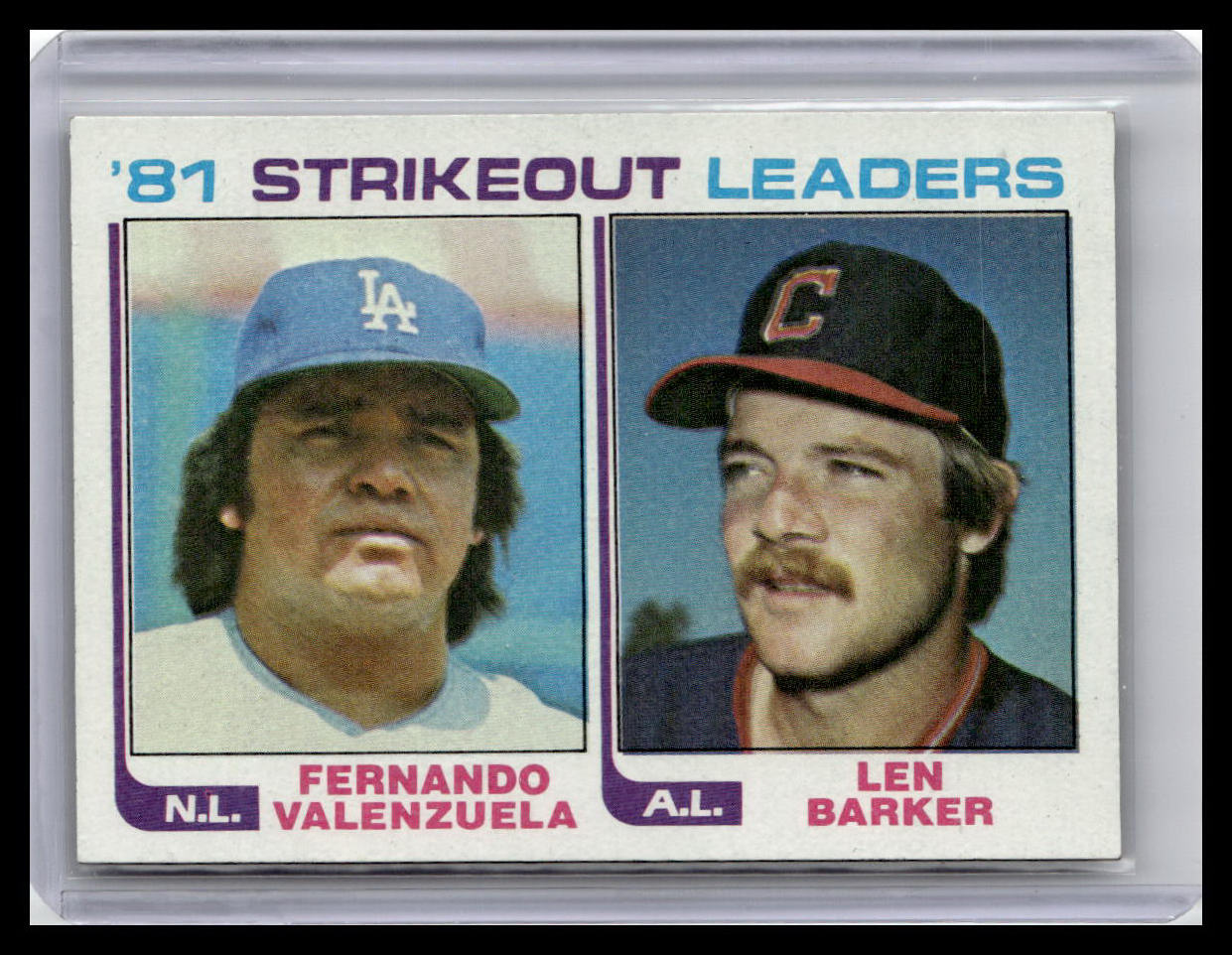 1982 Topps #166 '81 Strikeout Leaders (Fernando Valenzuela / Len Barker) LL