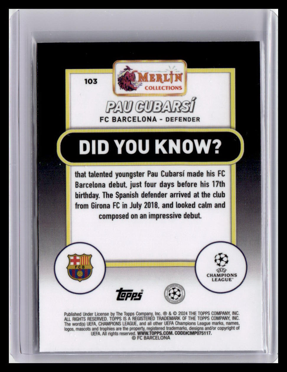 2023-24 Merlin UEFA Club Competitions #103 Pau Cubarsí (RC)