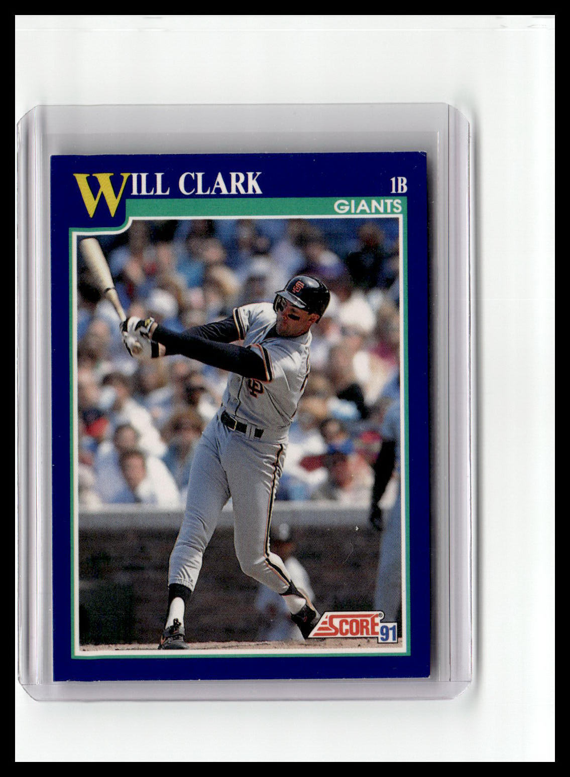 1991 Score #7 Will Clark