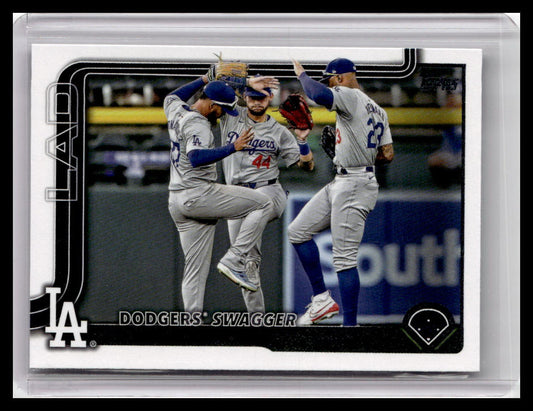 2025 Topps #255 Dodgers Swagger: Winning With Style Again