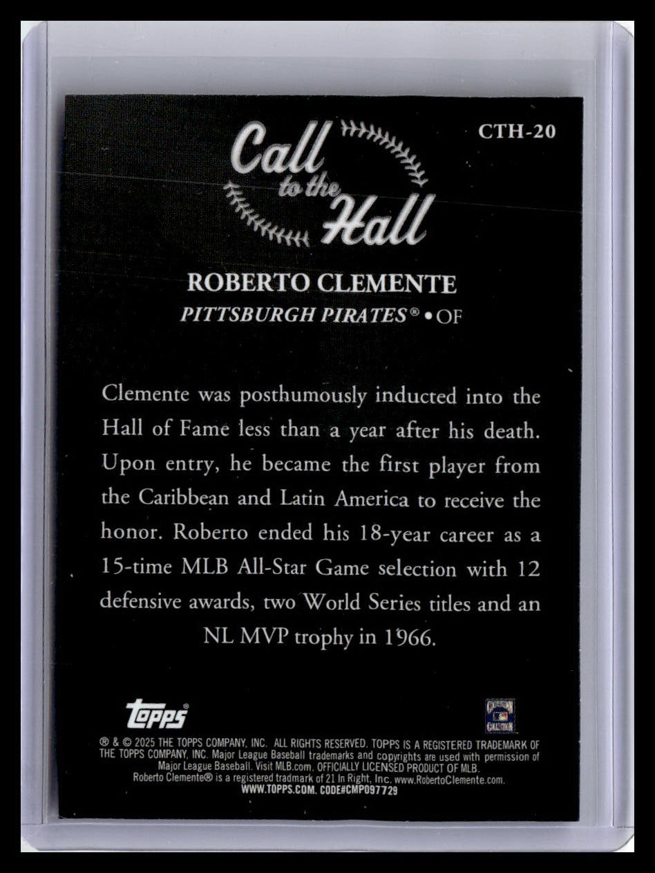 2025 Topps #CTH-20 Roberto Clemente Call to the Hall