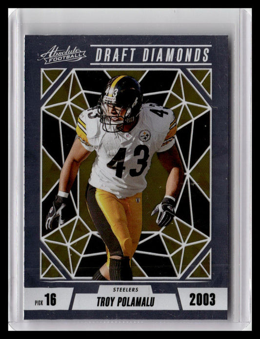 2024 Panini Absolute #DD-TPU Troy Polamalu Draft Diamonds