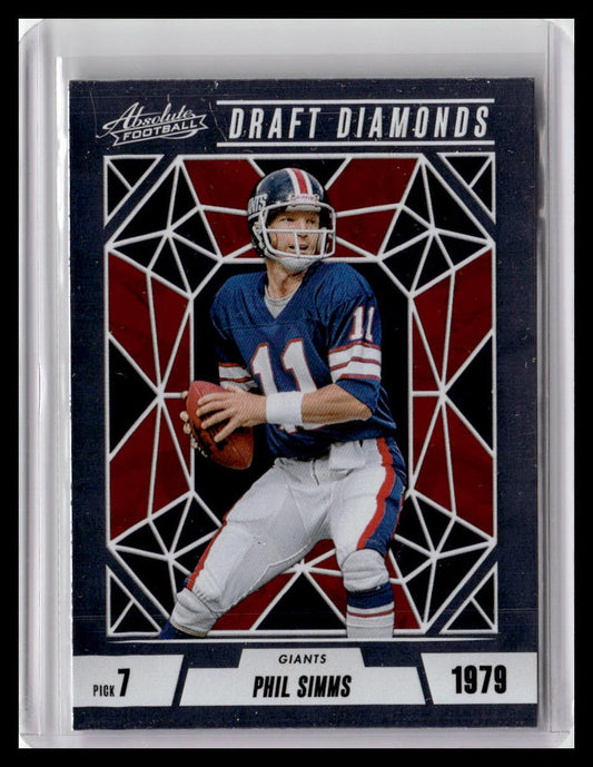 2024 Panini Absolute #DD-PSS Phil Simms Draft Diamonds