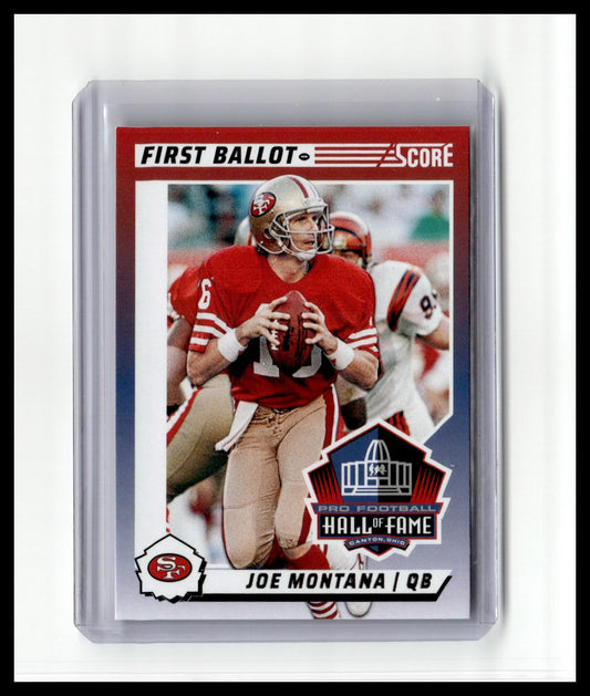 2024 Score #7 Joe Montana First Ballot