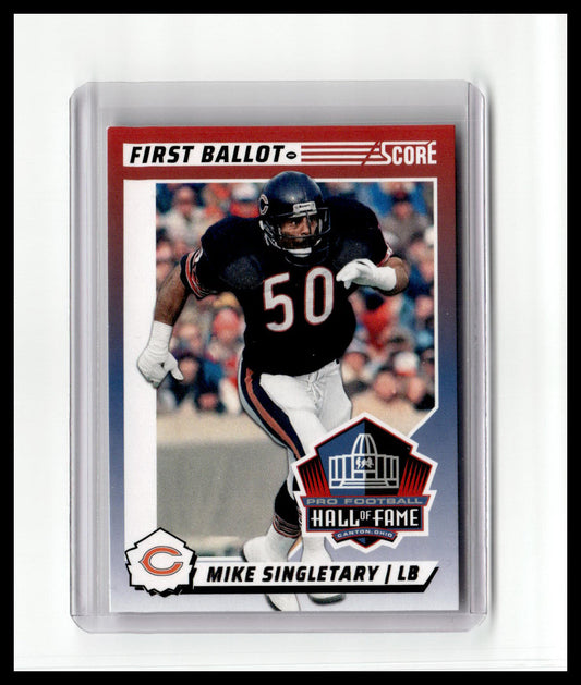 2024 Score #4 Mike Singletary First Ballot