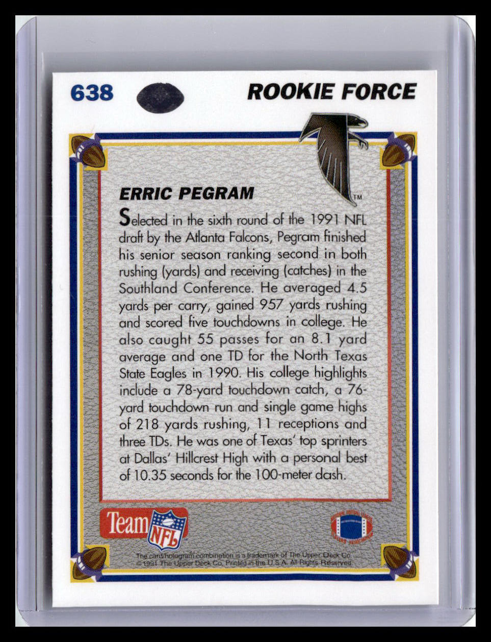 1991 Upper Deck #638 Erric Pegram (RC)
