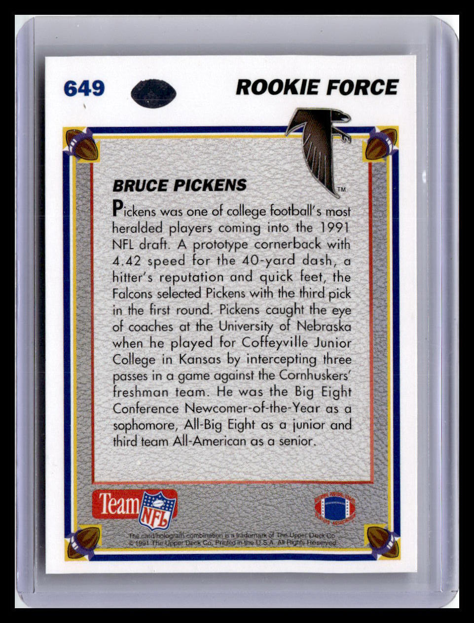 1991 Upper Deck #649 Bruce Pickens (RC)