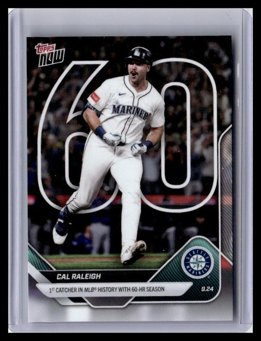 2025 Topps Now #765 Cal Raleigh