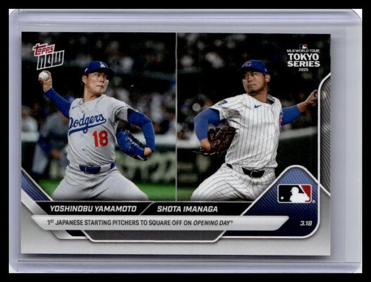 2025 Topps Now #2 Yoshinobu Yamamoto / Shota Imanaga PR65609