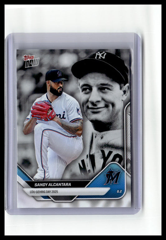 2025 Topps Now Lou Gehrig Day: Presented by Sarah Langs #LGD-SA Sandy Alcantara