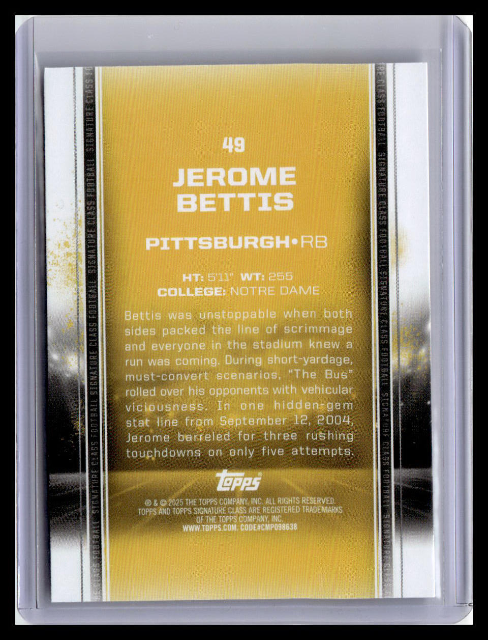 2024 Topps Signature Class #49 Jerome Bettis