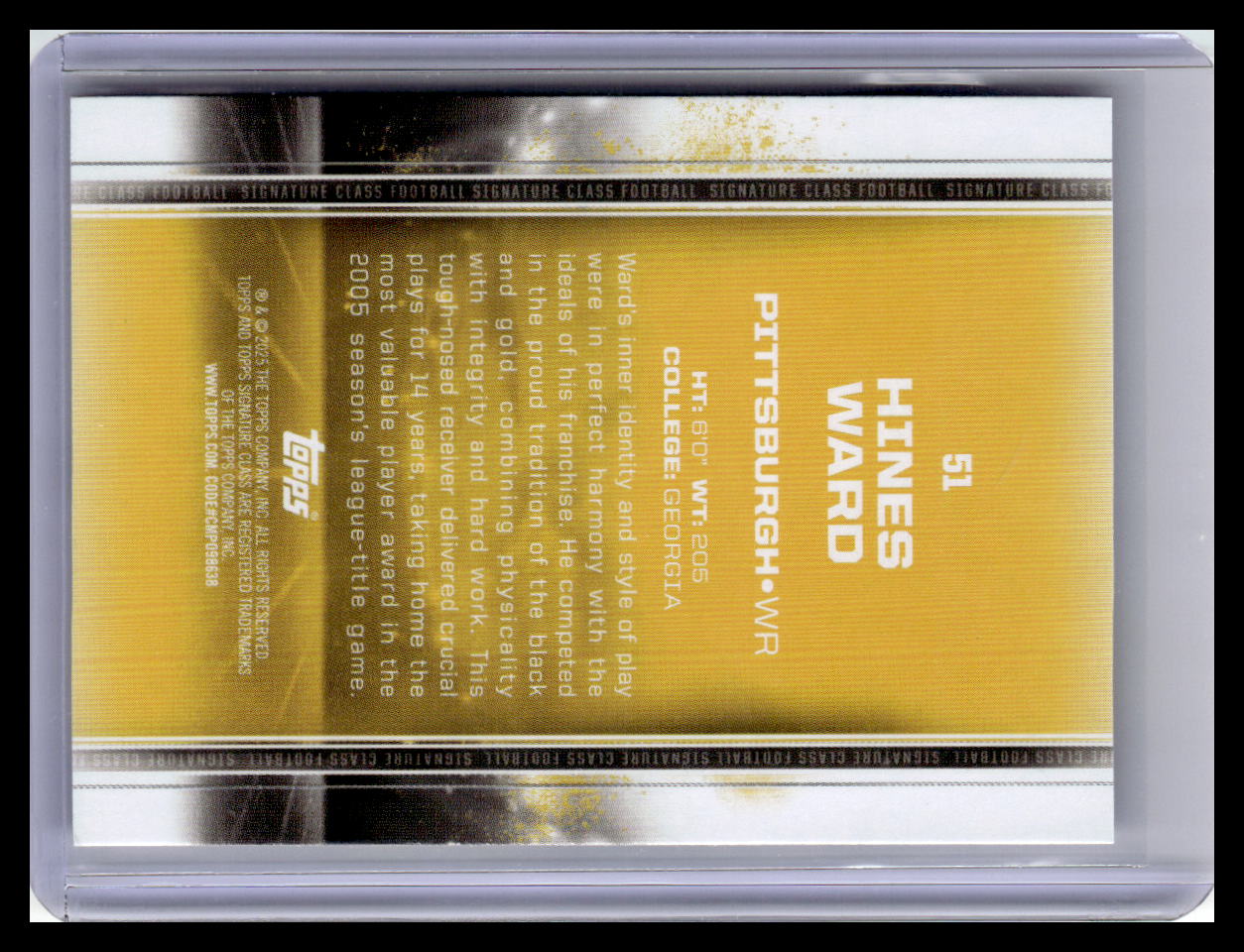 2024 Topps Signature Class - #51 Hines Ward