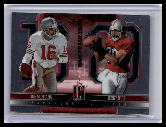 2024 Topps Signature Class - Paramount Pairings #PP-13 Jerry Rice / Joe Montana