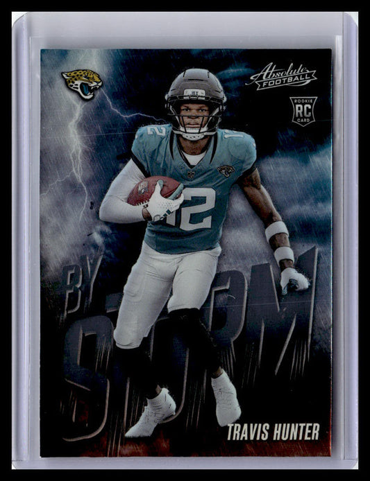 2025 Panini Absolute #17 Travis Hunter By Storm