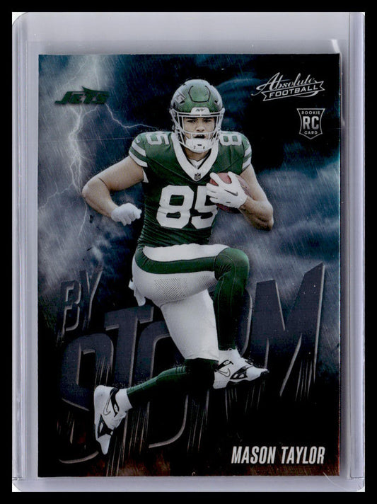 2025 Panini Absolute #10 Mason Taylor By Storm