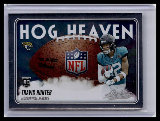 2025 Panini Absolute #HH-THR Travis Hunter Hog Heaven