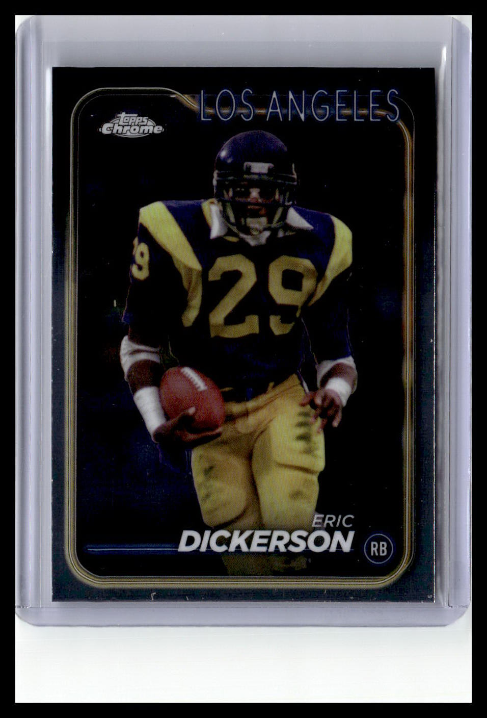 2024 Topps Chrome #104 Eric Dickerson
