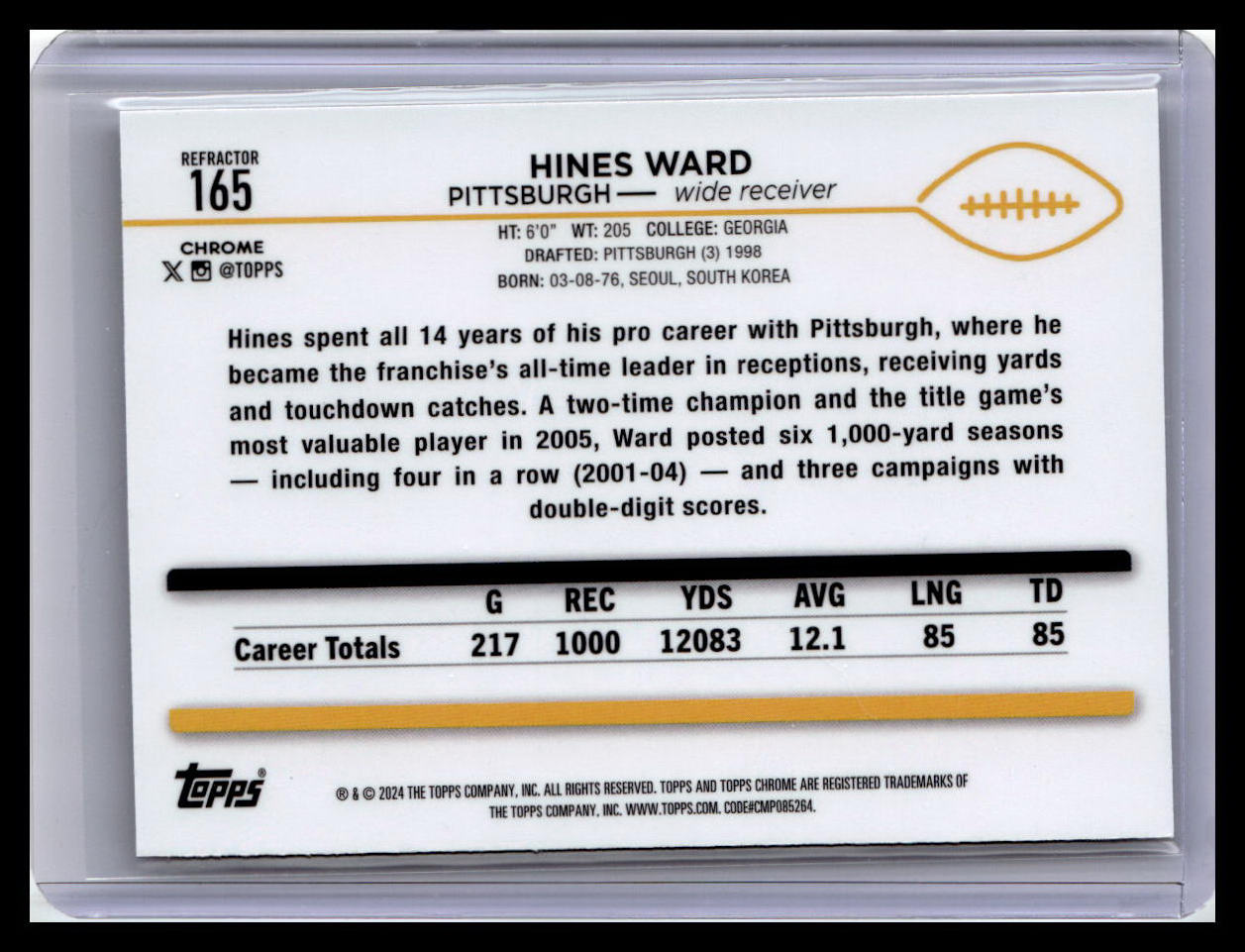 2024 Topps Chrome #165 Hines Ward