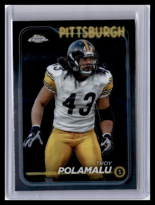 2024 Topps Chrome #162 Troy Polamalu