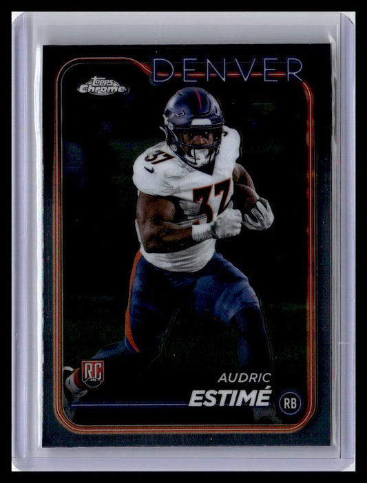 2024 Topps Chrome #222 Audric Estimé