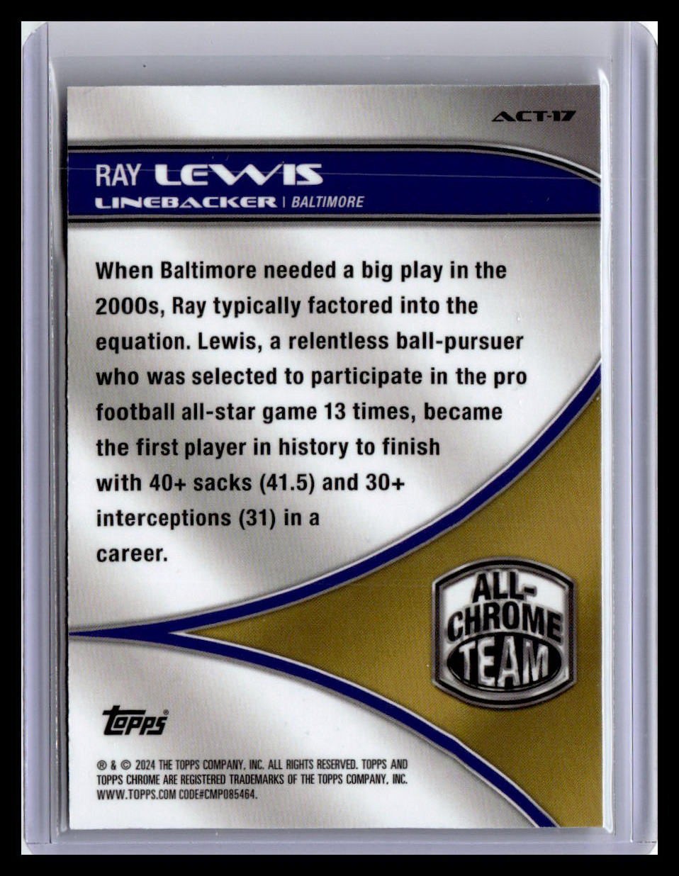 2024 Topps Chrome #ACT-17 Ray Lewis All-Chrome Team