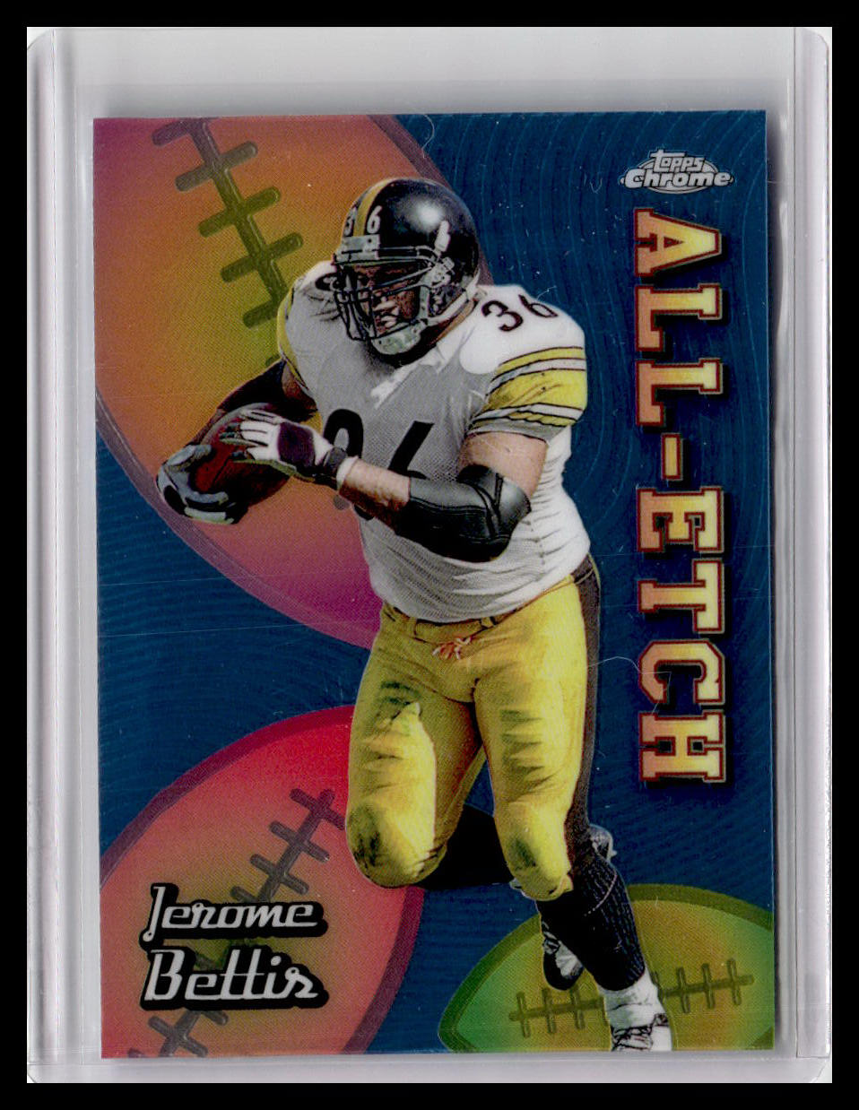 2024 Topps Chrome #CAE-JB Jerome Bettis Chrome All-Etch Lazer Refractor