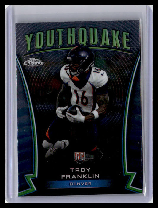 2024 Topps Chrome #Y-22 Troy Franklin Youthquake