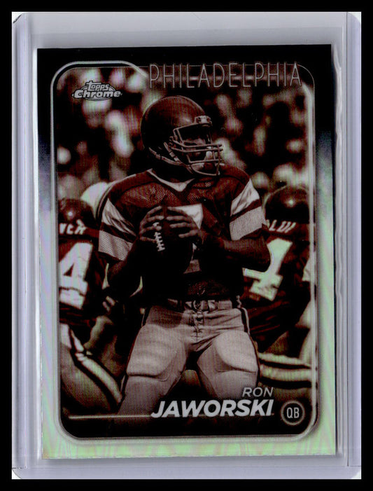 2024 Topps Chrome #158 Ron Jaworski Sepia Refractor