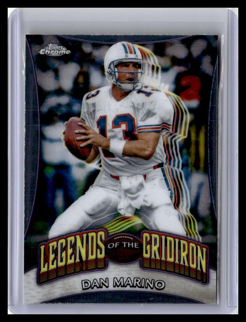 2024 Topps Chrome #LOG-12 Dan Marino Legends of the Gridiron