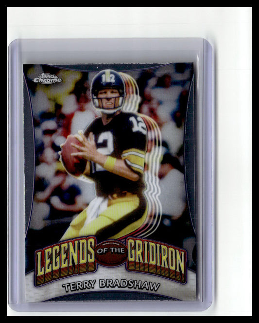 2024 Topps Chrome #LOG-19 Terry Bradshaw Legends of the Gridiron