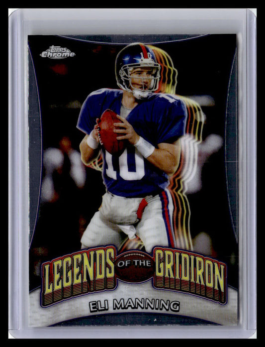 2024 Topps Chrome #LOG-3 Eli Manning Legends of the Gridiron