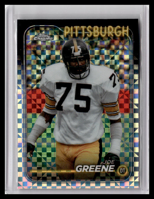 2024 Topps Chrome #171 Joe Greene X-Fractor