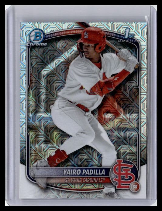 2025 Bowman Chrome #BCP-236 Yairo Padilla 1st Bowman Mojo Refractor