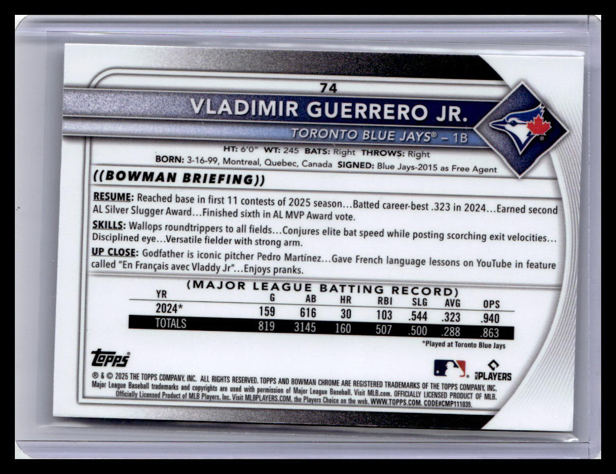 2025 Bowman Chrome #74 Vladimir Guerrero Jr. Mojo Refractors