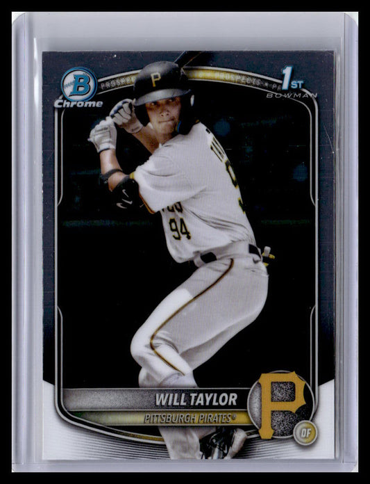 2025 Bowman Chrome #BCP-179 Will Taylor Prospects 1st Bowman