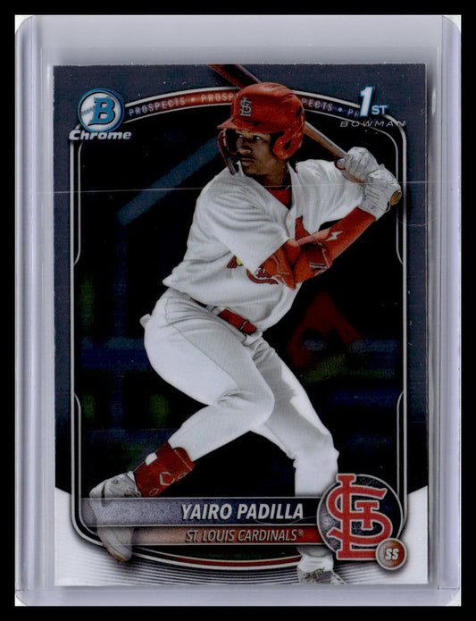 2025 Bowman Chrome #BCP-236 Yairo Padilla Prospects 1st Bowman