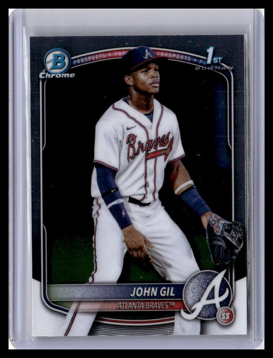2025 Bowman Chrome #BCP-172 John Gil Prospects 1st Bowman