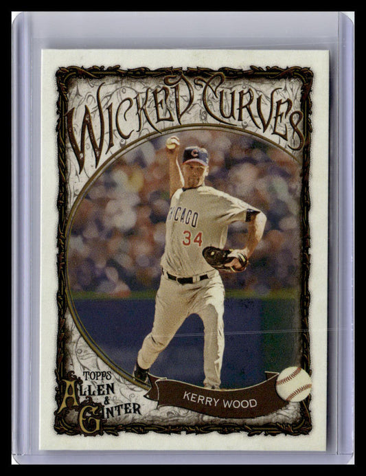2025 Topps Allen & Ginter #WC-8 Kerry Wood Wicked Curves
