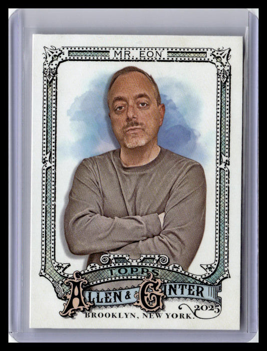 2025 Topps Allen & Ginter #198 Mr. Eon